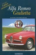 Alfa Romeo Giulietta di Angelo Tito Anselmi edito da Giorgio Nada  Editore