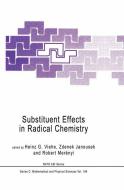 Substituent Effects in Radical Chemistry edito da Springer Netherlands