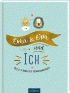 Oma & Opa & ich edito da Ars Edition GmbH