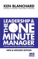 Leadership And The One Minute Manager di Kenneth Blanchard, Patricia Zigarmi, Drea Zigarmi edito da Harpercollins Publishers