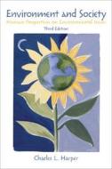 Environment And Society di Charles Harper edito da Pearson Education Limited