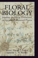 Floral Biology di D.G. Lloyd, Spencer C.H. Barrett edito da Chapman and Hall