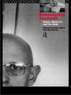 Reassessing Foucault di Colin Jones edito da Routledge