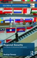 Regional Security di Rodrigo (UNU-CRIS Tavares edito da Taylor & Francis Ltd
