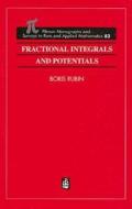 Fractional Integrals and Potentials di Boris Rubin edito da Chapman and Hall/CRC