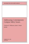 Addressing Contemp Campus Safe di Ss, Rund, Wilkinson edito da John Wiley & Sons