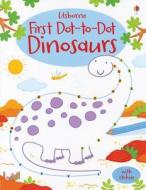 First Dot-To-Dot Dinosaurs di Katrina Fearn edito da Usborne Books