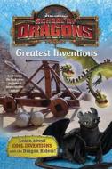 School of Dragons #2: Greatest Inventions (DreamWorks Dragons) di Nancy Castaldo edito da Random House Books for Young Readers