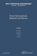 Power Semiconductor Materials And Devices: Volume 483 edito da Cambridge University Press