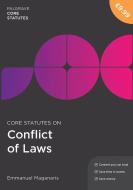 Core Statutes on Conflict of Laws di Emmanuel Maganaris edito da Macmillan Education UK