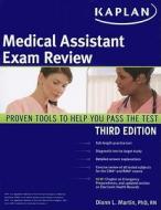 Kaplan Medical Assistant Exam Review di Diann L. Martin edito da Kaplan Aec Education