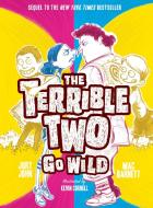 The Terrible Two 03 Go Wild di Mac Barnett, Jory John edito da Abrams & Chronicle Books