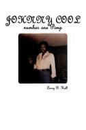 Johnny Cool Number One Pimp di Larry D. Hall edito da AUTHORHOUSE