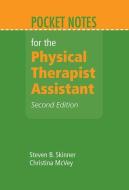 Pocket Notes for the Physical Therapist Assistant di Steven B. Skinner edito da Jones and Bartlett