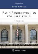 Basic Bankruptcy Law for Paralegals, Abridged di David L. Buchbinder, Robert J. Cooper edito da ASPEN PUBL