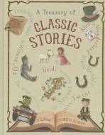 A Treasury of Classic Stories di Parragon edito da Parragon