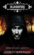 Bloodfire di Andrew Domonkos edito da Createspace