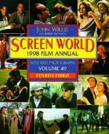 Screen World Volume 49 1998 edito da Rowman & Littlefield