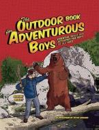 The Outdoor Book For Adventurous Boys di Adrian Besley edito da Rowman & Littlefield