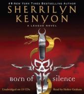 Born of Silence di Sherrilyn Kenyon edito da Hachette Audio