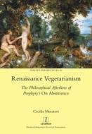 Renaissance Vegetarianism di Cecilia Muratori edito da Legenda