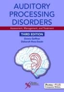 Auditory Processing Disorders di Donna Geffner edito da PLURAL PUBLISHING