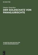 Der Goldschatz von Panagjurischte di Dimiter Zontschew edito da De Gruyter