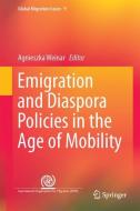 Emigration and Diaspora Policies in the Age of Mobility edito da Springer International Publishing