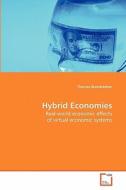 Hybrid Economies di Thomas Brandstetter edito da VDM Verlag
