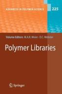 Polymer Libraries edito da Springer Berlin Heidelberg