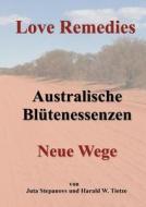 Australische Blutenessenzen Fur Mehr Lebensfreude di Juta Stepanovs, Harald W Tietze edito da Books On Demand