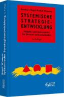 Systemische Strategieentwicklung di Reinhart Nagel, Rudolf Wimmer edito da Schäffer-Poeschel Verlag