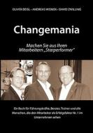 Changemania di Oliver Deisl, Andreas Wismek, David Zwilling edito da Books on Demand