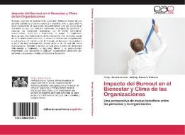 Impacto del Burnout en el Bienestar y Clima de las Organizaciones di Felipe Bernal Guarin, Neftaly Ramirez Pallares edito da EAE