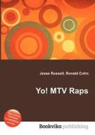Yo! Mtv Raps edito da Book On Demand Ltd.