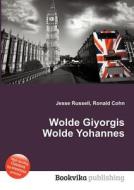 Wolde Giyorgis Wolde Yohannes edito da Book On Demand Ltd.