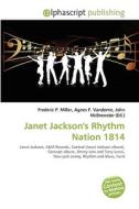 Janet Jackson\'s Rhythm Nation 1814 edito da Alphascript Publishing