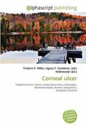 Corneal Ulcer edito da Vdm Publishing House