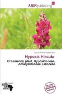 Hypoxis Hirsuta edito da Anim Publishing