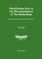 Identification Keys to the Microlepidoptera of the Netherlands: Determineertabellen Voor de Kleine Vlinders Van Nederlan di Joop H. Kuchlein, Leo E. J. Bot edito da KNNV PUB