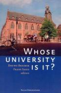 Whose University Is It? di Douwe Breimer edito da University of Chicago Press