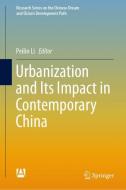 Urbanization and Its Impact in Contemporary China edito da Springer-Verlag GmbH