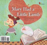 Mary Had a Little Lamb di Mike Lockett edito da Heritage Schoolhouse Press