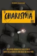 The Charisma Guide di Angelina Williams, Tom Anderson edito da Independently Published