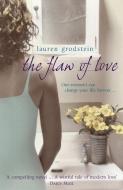 The Flaw Of Love di Lauren Grodstein edito da Random House