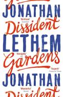 Dissident Gardens di Jonathan Lethem edito da Random House UK Ltd
