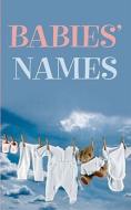 Babies' Names di Patrick Hanks edito da Oxford University Press