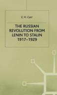 The Russian Revolution From Lenin To Stalin, 1917-1929 di #Carr,  Edward Hallett edito da Palgrave Macmillan