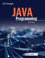 Java Programming di John Farrell edito da Cengage Learning, Inc