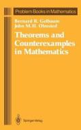 Theorems and Counterexamples in Mathematics di Bernard R. Gelbaum, John M. H. Olmsted edito da Springer New York